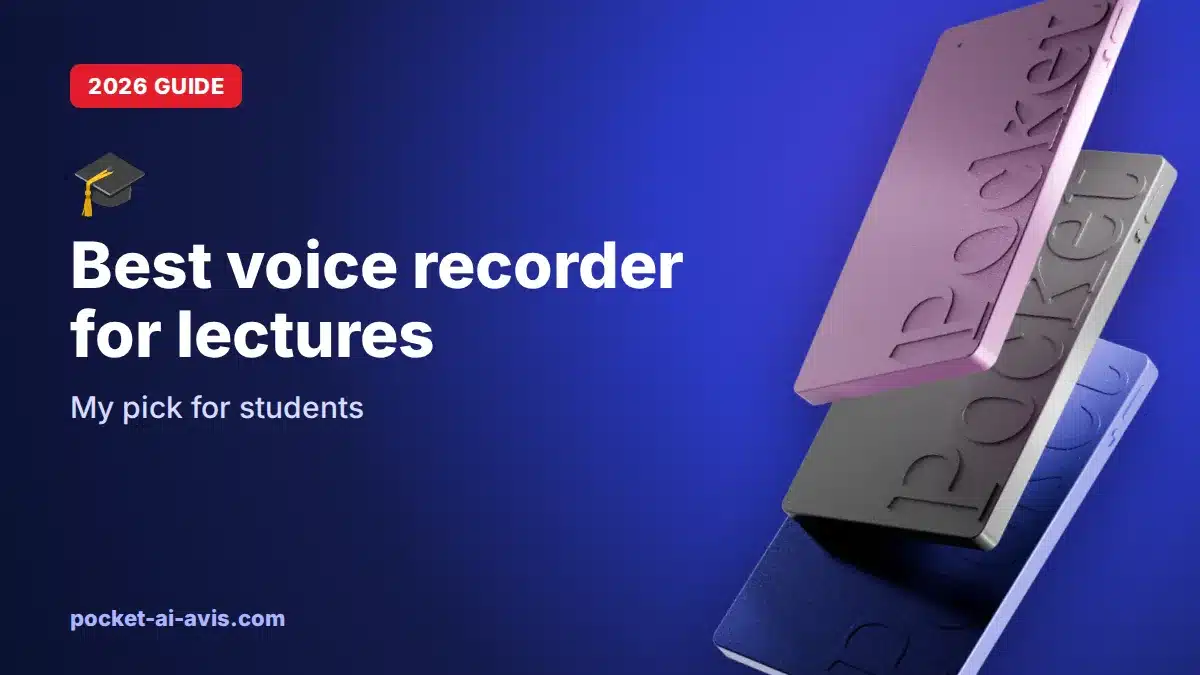 Best voice recorder for lectures: my pick for students (2026)
