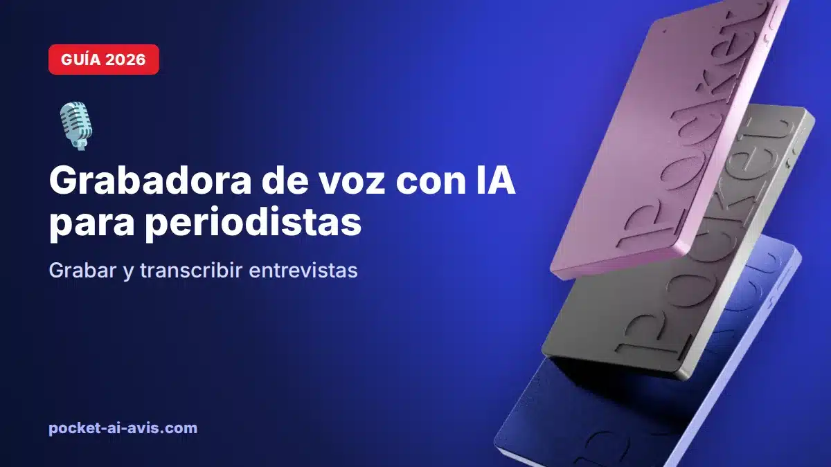 Grabadora de voz con IA para periodistas: grabar y transcribir entrevistas (2026)